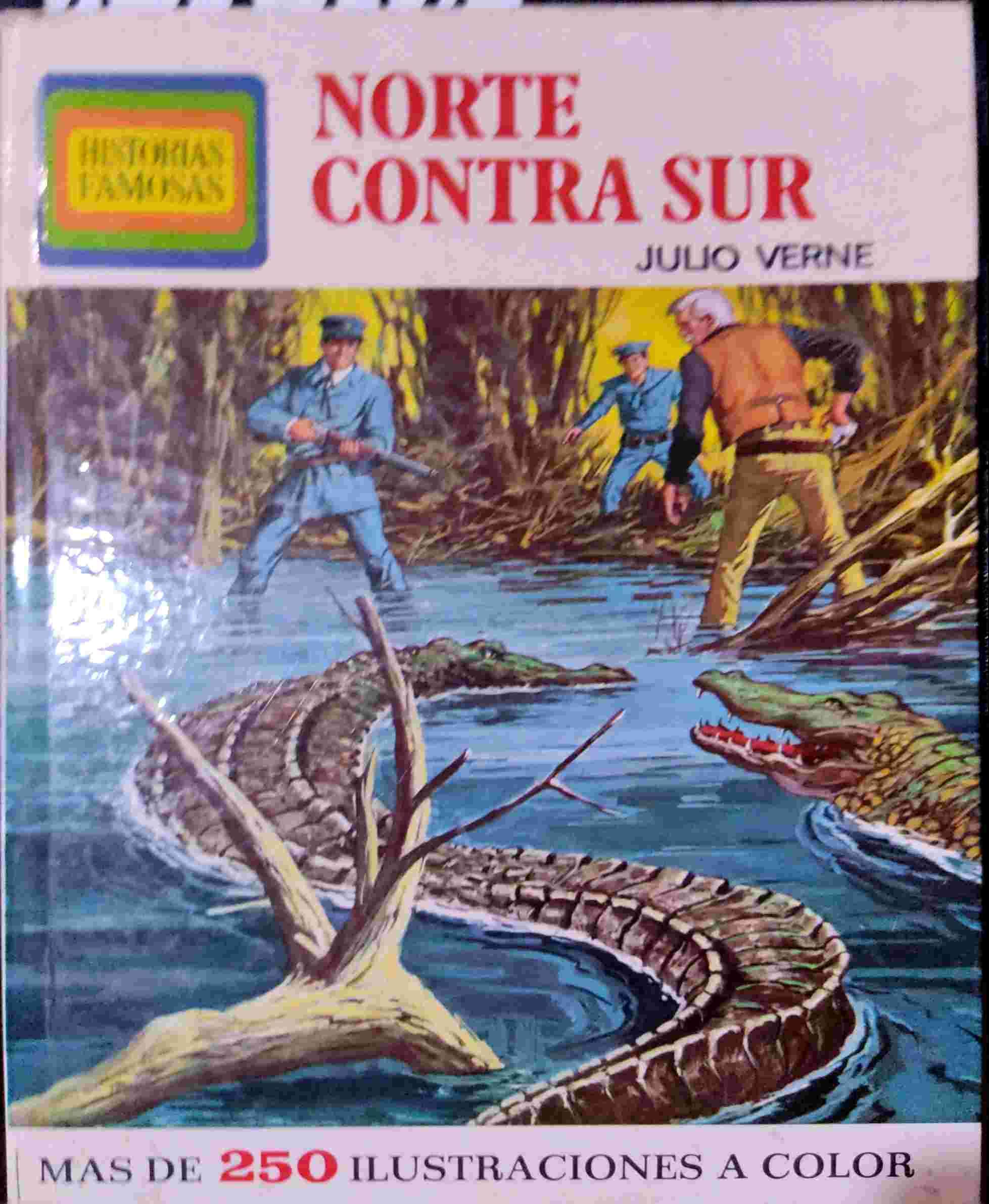 Norte contra Sur (Hardcover)