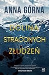 Dolina straconych złudzeń (Piotr Sauer, #2)