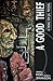 A Good Thief (A Thung Toh Jig)