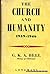 The Church and Humanity (19...