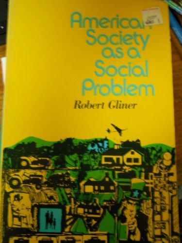 American Society as a Social Problem (Paperback)