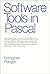 By Brian W. Kernighan Software Tools in Pascal (1st First Edition) [Paperback]
