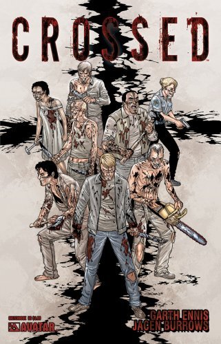 Crossed, Vol. 1