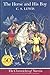The Horse and His Boy (The Chronicles of Narnia, Full-Color Collector's Edition) by Lewis, C. S. published by HarperCollins (2000)