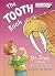 The Tooth Book[TOOTH BK][Library Binding]