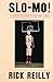 Slo Mo!