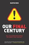 Our Final Century