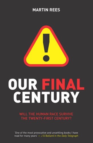 Our Final Century (Paperback)