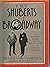 The Shuberts of Broadway: A...