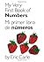 My Very First Book of Numbers (English and Spanish Edition)