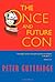 The Once and Future Con by Peter Guttridge (2006-02-01)