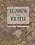 Reasoning and Writing by Kathleen Dean Moore (1993-01-23)