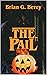 The Pail by Brian G. Berry