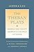 The Theban Plays:Oedipus the Tyrant;Oedipus at Colonus;Antigone (Agora Editions) by Sophocles(2013-12-17)