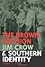 The Brown Decision, Jim Crow, and Southern Identity (Mercer University Lamar Memorial Lectures) a edition by Cobb, James C. (2005) Hardcover