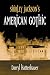 Shirley Jackson»s American Gothic Paperback – January 16, 2003 by Darryl Hattenhauer