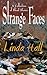 Strange Faces by Linda Hall (2014-07-13)