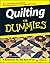 Quilting For Dummies by Che...