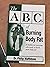The ABC's of Burning Body Fat