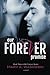 Our Forever Promise (The Forever Series) (Volume 3) by Mary A Wasowski (2015-01-12)