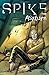 Spike: Asylum by Lynch, Brian (2007) Paperback