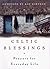 Celtic Blessings: Prayers for Everyday Life (1999-02-01)