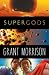 Supergods by Grant Morrison (2013-04-01)