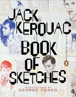 Book of Sketches: 1952-57 [ Book of Sketches: 1952-57 by Kerouac, Jack ( Author ) Paperback Apr- 2006 ] Paperback Apr- 04- 2006