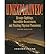 Unexplained!: Strange Sightings, Incredible Occurrences, & Puzzling Physical Phenomena (Paperback) - Common