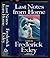 Rare LAST NOTES FROM HOME Exley, FrederickRandom House 1st edit/1st print 1988 [Hardcover] Exley, Frederick [Hardcover] Exley, Frederick