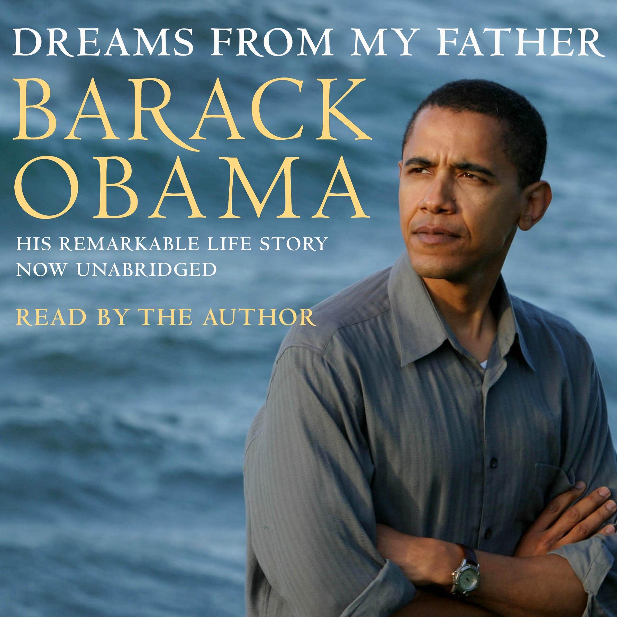 Dreams from My Father: A Story of Race and Inheritance