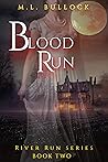 Blood Run