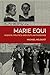 Marie Equi: Radical Politic...