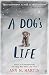 A Dog's Life by Ann M. Martin by Ann M. Martin A Dog's Life by Ann M. Martin by Ann M. Martin
