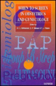 When to Screen in Obstetrics and Gynecology (Paperback)