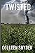 Twisted (Collin Walker #6)