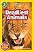 Deadliest Animals (National Geographic Kids Readers (Level 3)) by National Geographic Kids (2014-05-08)