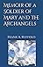 Memoir of a Soldier of Mary...