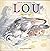 LOU : TOME 5, UN VILAIN REVE