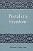 Portals to Freedom by Howard Colby Ives by Howard Colby Ives