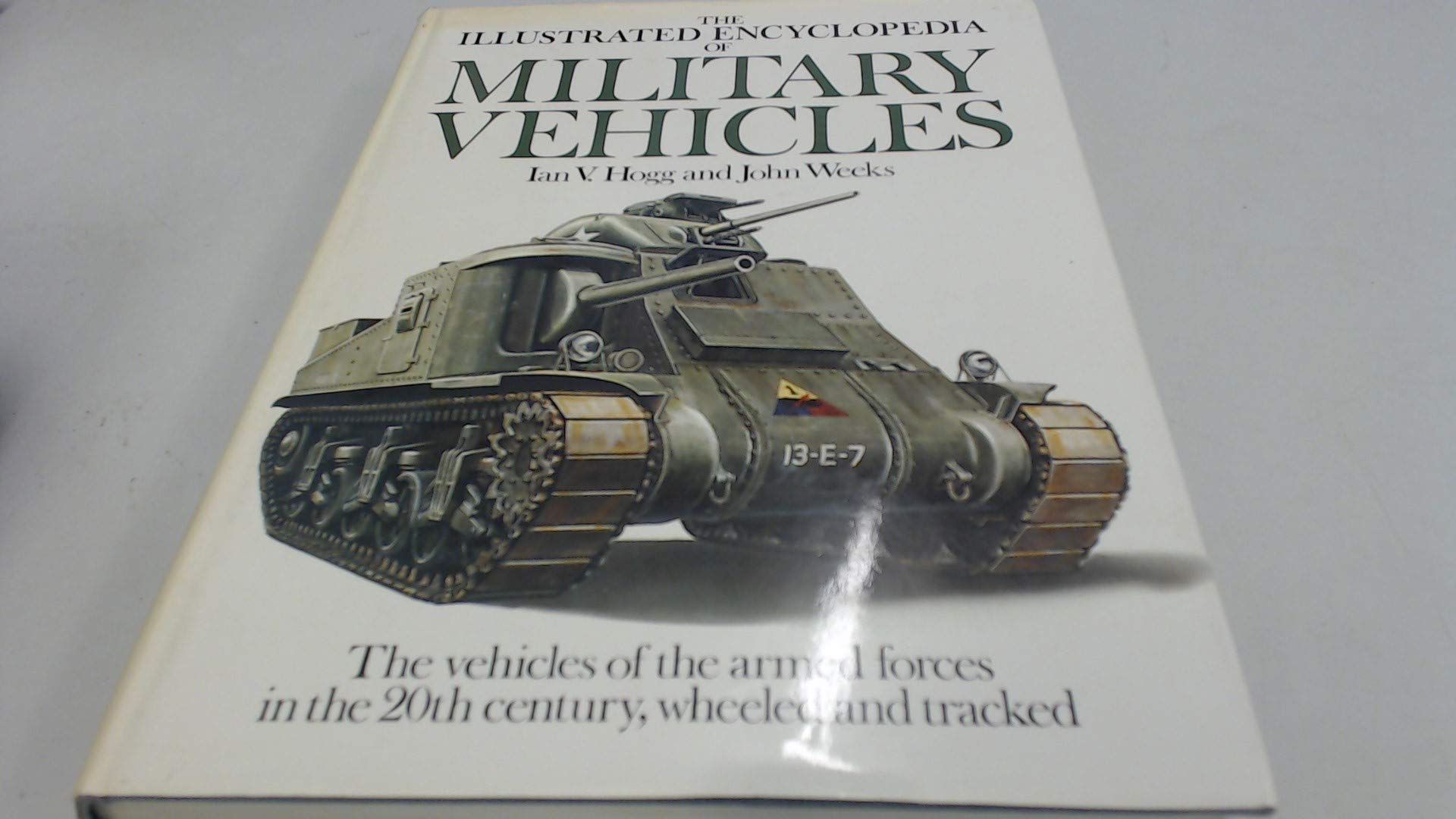Illustrated Encyclopaedia of Military Vehicles (Hardcover)