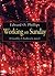 Working on Sunday by Phillips, Edward O. (August 31, 1998) Paperback