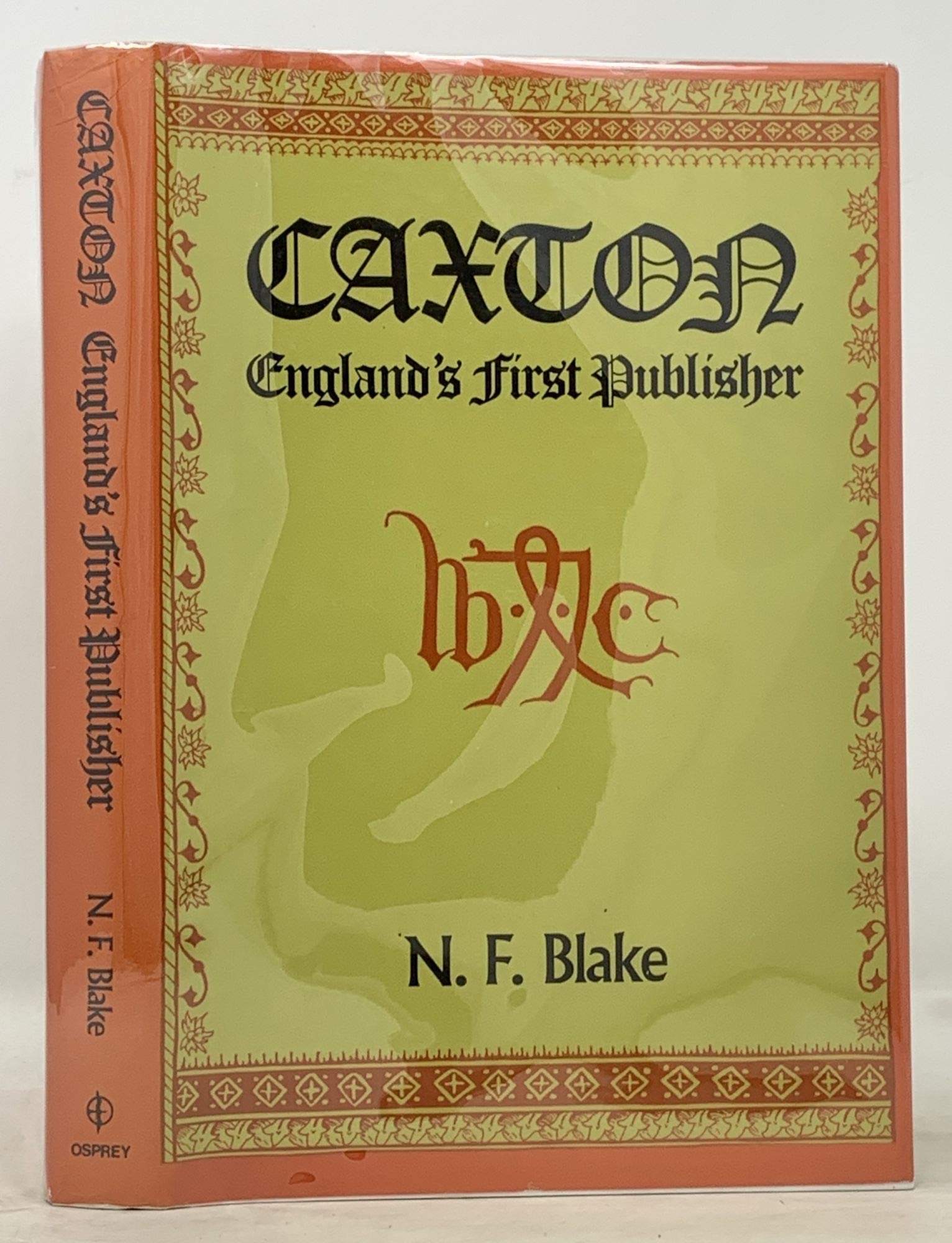 Caxton: England's First Publisher (Hardcover)