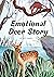 Emotional Deer Story: A Jou...