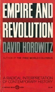 Empire and revolution;: A radical interpretation of contemporary history (A Vintage book)