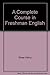A complete course in freshman English by Harry Shaw (1984-05-03)