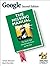 Google: The Missing Manual 1st edition by Rael Dornfest, Sarah Milstein (2004) Paperback