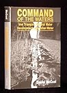 Command of the Waters: Iron Triangles, Federal Water Development, and Indian Water Command of the Waters: Iron Triangles, Federal Water Development, and Indian Water