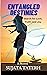 Entangled Destinies by Sujata Taterh