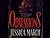 Obsessions by March, Jessica published by Warner Books Paperback by Jessica March